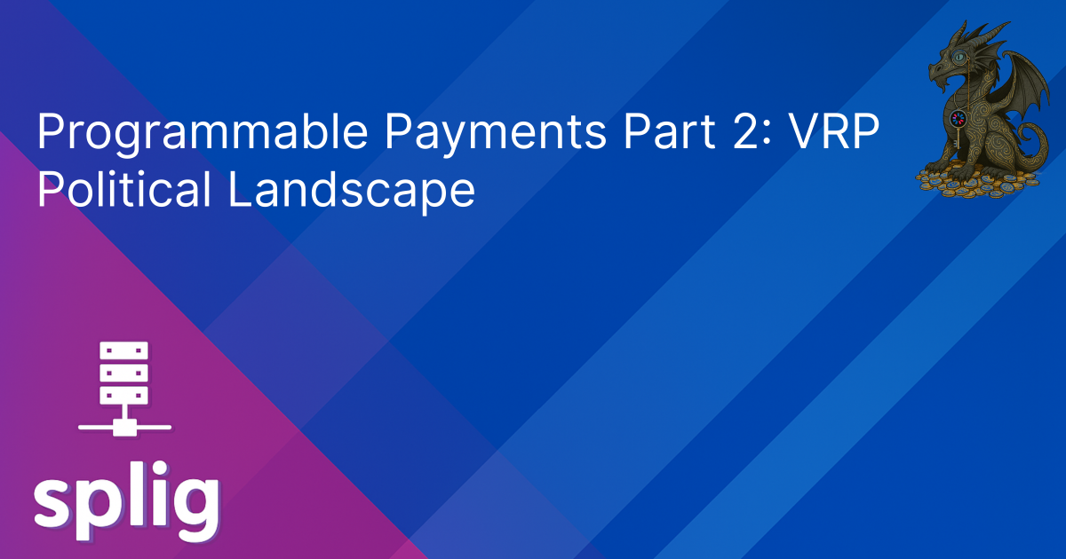 Cover image for Programmable Payments Part 2: VRP Political Landscape
