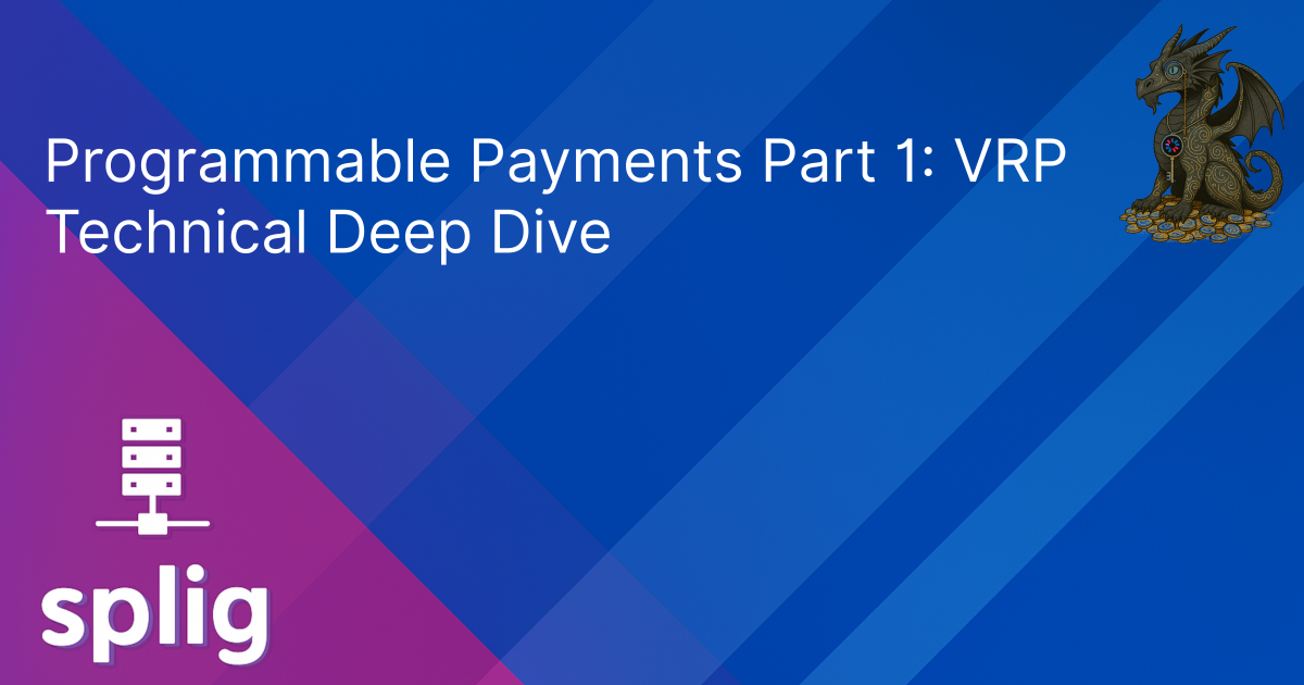Cover image for Programmable Payments Part 1: VRP Technical Deep Dive